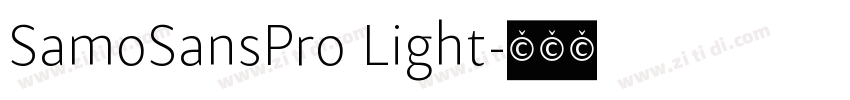 SamoSansPro Light字体转换